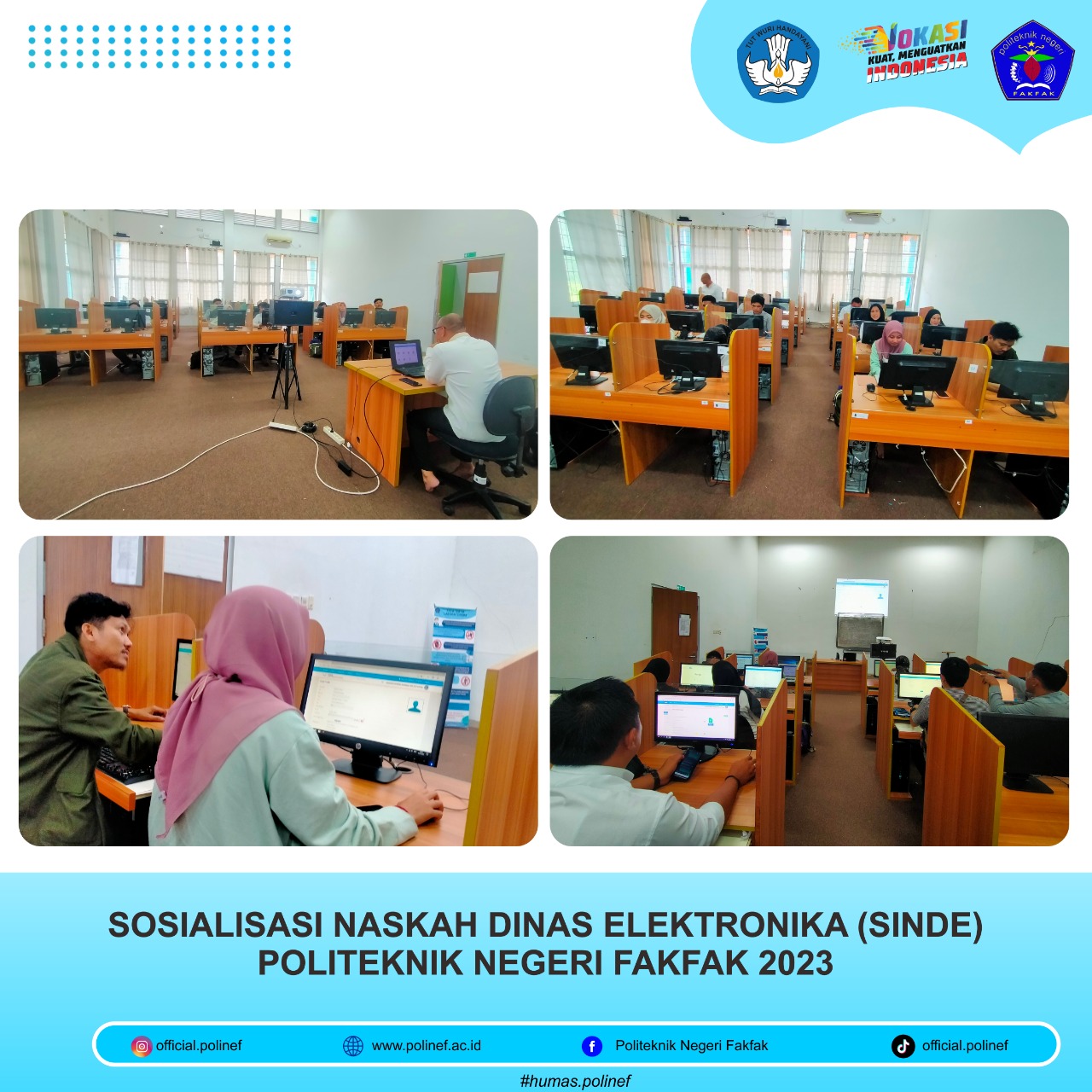 SOSIALISASI NASKAH DINAS ELEKTRONIKA (SINDE) SOSIALISASI NASKAH DINAS ELEKTRONIKA (SINDE)